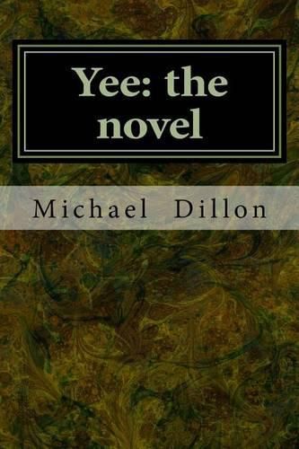 Yee: the novel