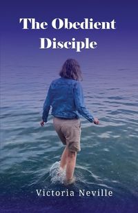 Cover image for The Obedient Disciple