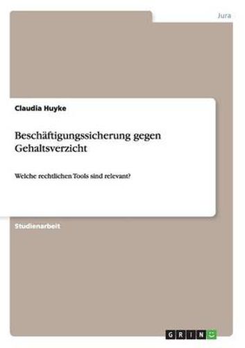 Cover image for Beschaftigungssicherung gegen Gehaltsverzicht: Welche rechtlichen Tools sind relevant?