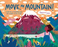 Cover image for Move, Mr Mountain!