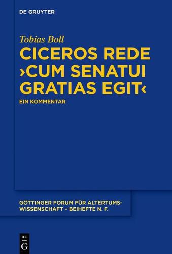 Cover image for Ciceros Rede >Cum Senatui Gratias Egit: Ein Kommentar