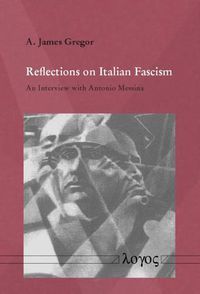 Cover image for Reflections on Italian Fascism: An Interview with Antonio Messina