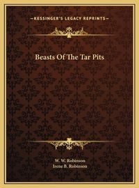 Cover image for Beasts of the Tar Pits