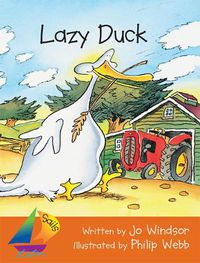 Cover image for Sails Shared Reading Year 1: Lazy Duck (Big Book)