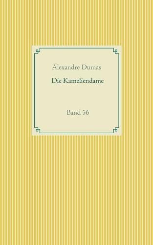 Cover image for Die Kameliendame: Band 56