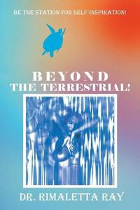 Cover image for Beyond The Terrestrial!