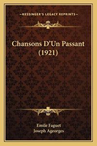 Cover image for Chansons D'Un Passant (1921)