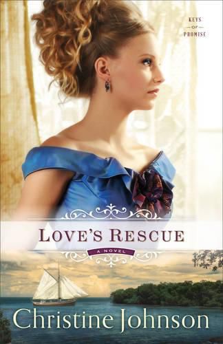 Cover image for Love's Rescue: A Novel