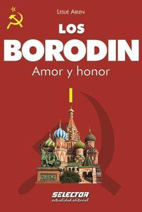 Cover image for Los Borodin I. Amor y Honor
