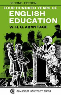 Cover image for Four Hundred Years of English Education