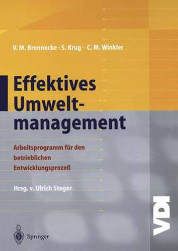 Cover image for Effektives Umweltmanagement: Arbeitsprogramm fur den betrieblichen Entwicklungsprozess