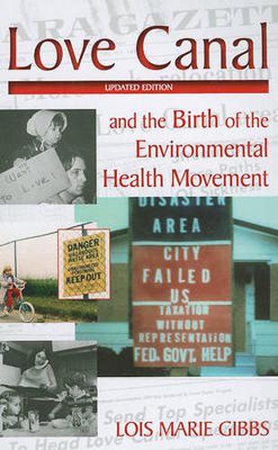 Love Canal: And the Birth of the Environmental Health Movement