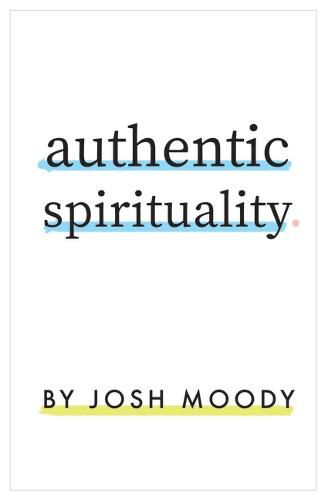 Authentic Spirituality