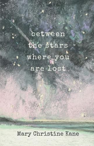 Between the stars where you are lost