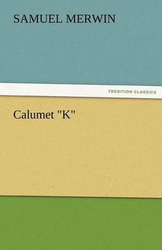 Cover image for Calumet K