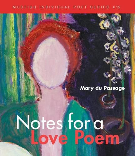 Cover image for Notes for a Love Poem