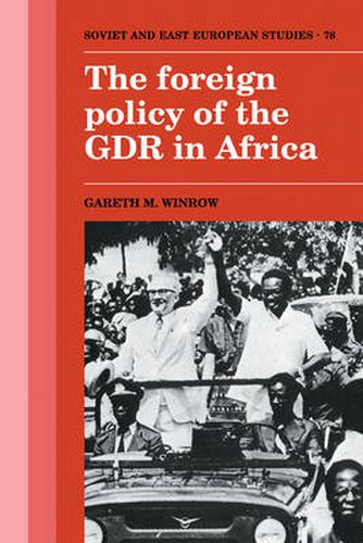 Cover image for The Foreign Policy of the GDR in Africa