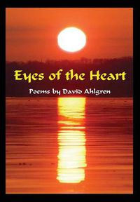 Cover image for Eyes of the Heart - Hardcover