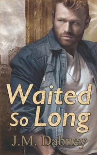 Cover image for Waited So Long