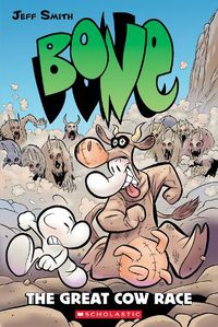 Cover image for The Great Cow Race (Bone #2)