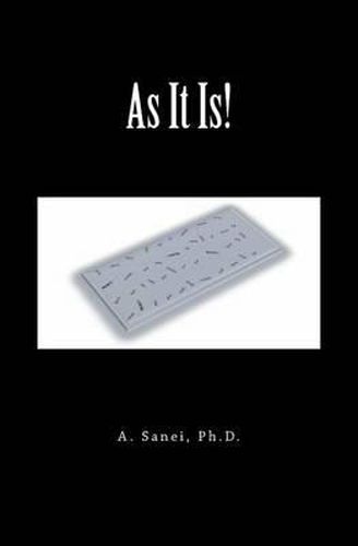 Cover image for As It Is!: It Is a Body! Can You See It as It Is?