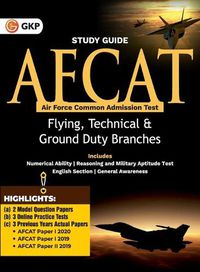 Cover image for AFCAT (Air Force Common Admission Test) 2021: Guide ( For Flying, Technical & Ground Duty Branches) by GKP