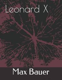 Cover image for Leonard X