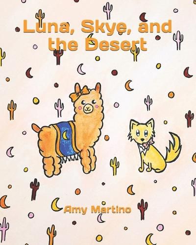 Cover image for Luna, Skye, and the Desert