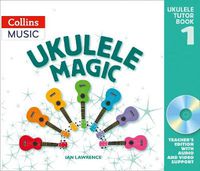 Cover image for Ukulele Magic: Teacher's Book