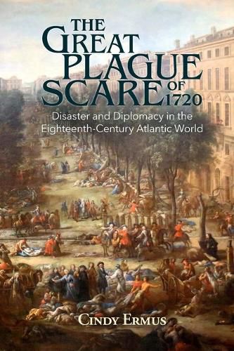 Cover image for The Great Plague Scare of 1720