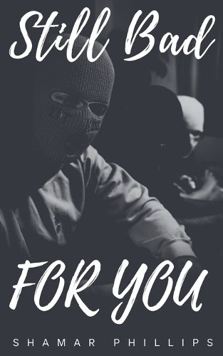 Cover image for Still Bad For You