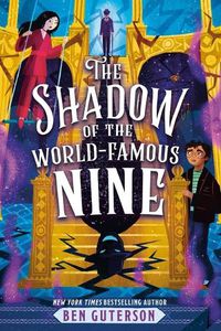 Cover image for The Shadow of the World-Famous Nine