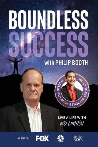 Cover image for Boundless Success with Philip Booth