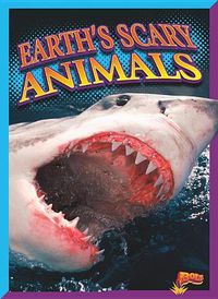 Cover image for Earth's Scary Animals