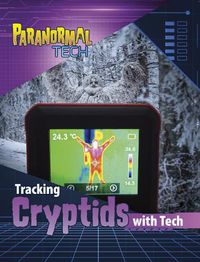 Cover image for Tracking Cryptids with Tech