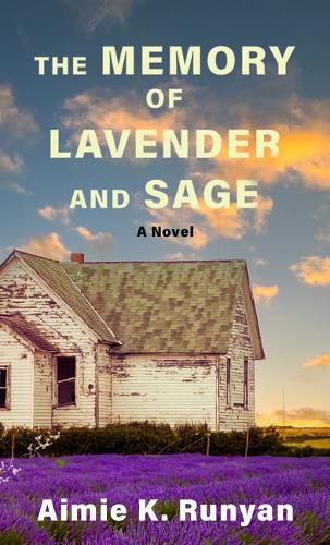 Cover image for The Memory of Lavender and Sage