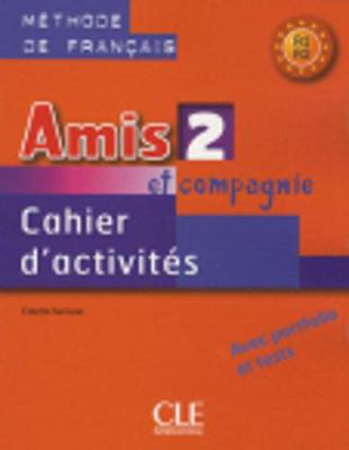 Cover image for Amis et compagnie: Cahier d'activites