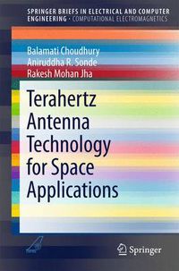 Cover image for Terahertz Antenna Technology for Space Applications