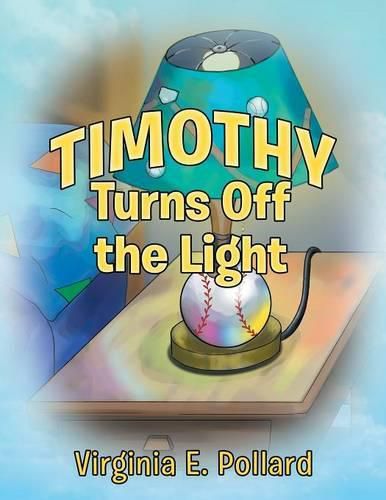 Cover image for Timothy Turns Off the Light