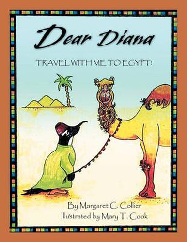 Cover image for Dear Diana: Travel with Me to Egypt