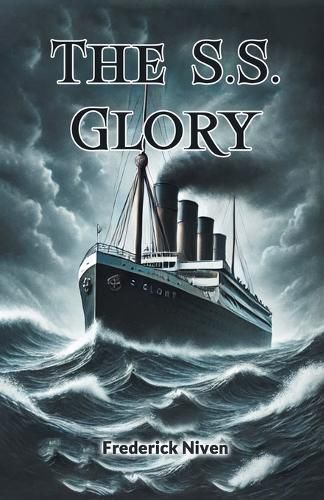 Cover image for The S.S. Glory (Edition2024)