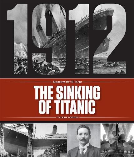 Cover image for Disasters for All Time: The Sinking of the Titanic