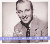 Cover image for Bing Crosby Sings Irving Berlin Songbook