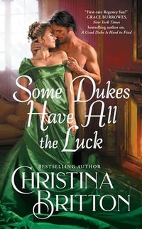 Cover image for Some Dukes Have All the Luck