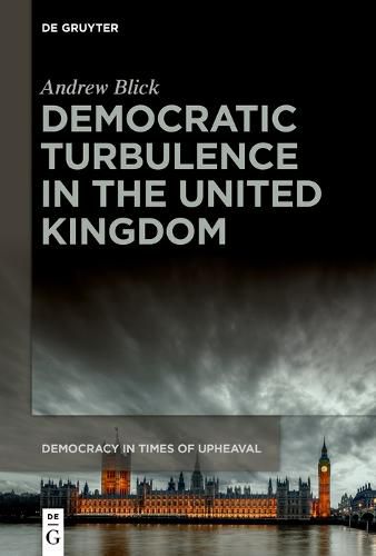 Cover image for Democratic Turbulence in the United Kingdom