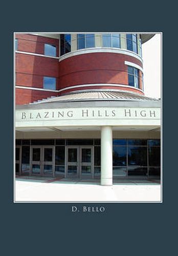 Cover image for Blazing Hills High