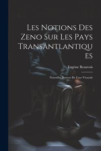 Cover image for Les Notions des Zeno sur les Pays Transantlantiques