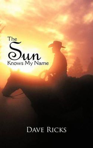 Cover image for The Sun Knows My Name