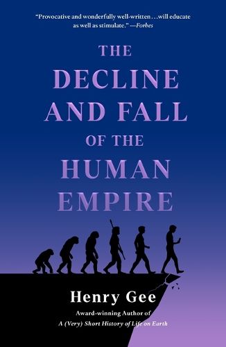 Cover image for The Decline and Fall of the Human Empire