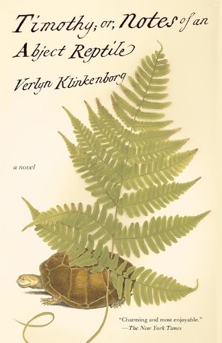 Cover image for Timothy; or, Notes of an Abject Reptile: A Novel